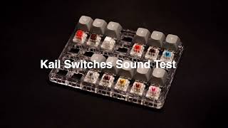 Kailh Switch Sound Test Box Regular Speed Switches [upl. by Sari]