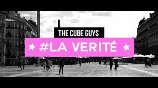 The Cube Guys  La Vérité Official Video Lyrics [upl. by Allana]