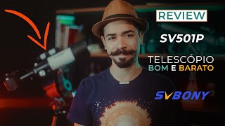 Telescópio BOM e BARATO Conheça o SV501P da SVBony  Review [upl. by Zonda]