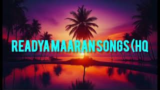 readya maaran songs HQ [upl. by Neelat]