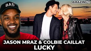 🎵 Jason Mraz amp Colbie Caillat  Lucky REACTION [upl. by Sheeree]