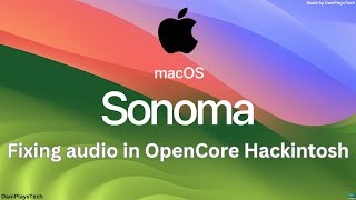 How to fix audio in OpenCore Hackintosh  StepByStep [upl. by Nyleuqcaj557]