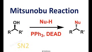 Mitsunobu Reaction [upl. by Ydualc118]