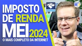 💰 IMPOSTO DE RENDA DO MEI 2024 [upl. by Ainessej]