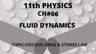 VISCOUS DRAG AND STOKES LAW FSC PHYSICS PARTI LECTURE01 [upl. by Naryk374]