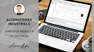 Automatismes industriels – Compteur modulo 8 MultiSim [upl. by Aleihs]