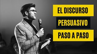 ✅ Cómo crear un discurso persuasivo en 3 pasos [upl. by Angelico958]