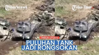 🔴 Serangan Balik Gagal Ukraina Kehilangan 35 tank 11 infanteri 19 kendaraan tempur lapis baja [upl. by Chancey]