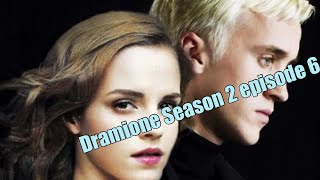 Dramione love story Season 2 episode 6 [upl. by Lamag]