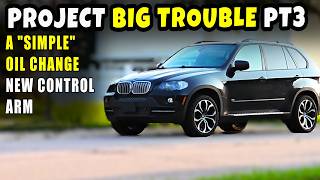 BMW X5 E70  lower control arm install amp oil change  BIG Trouble PT 3 [upl. by Lief48]