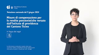 Misure di compensazione IPCT  Votazione del 9 giugno 2024  Lingua dei segni [upl. by Vassaux398]