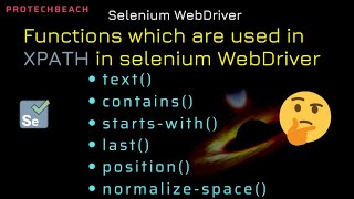 Functions which are used in xpath in selenium WebDriver [upl. by Aisor]