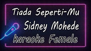 DOA KAMI  Sidney Mohede  Female  KARAOKE HQ Audio [upl. by Jurgen226]