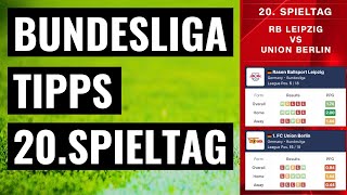 BUNDESLIGA TIPPS 20 Spieltag Sportwetten Tipps [upl. by Marena]