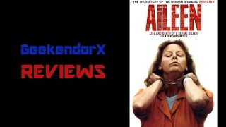 Gx Reviews Aileen Wuornos  Life and Death of a Serial Killer [upl. by Darej]