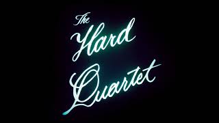 The Hard Quartet  quotNorth of the Borderquot Official Audio [upl. by Mowbray191]