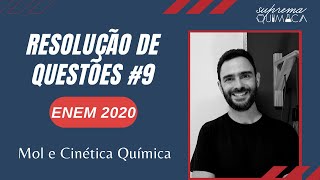 Resolução de Questão  ENEM 2020  Mol e Cinética Química ENEM [upl. by Cynthy]