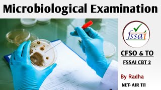 Microbiological Examination Food Testing  FSSAI CFSO amp TO  FSSAI CBT 2 [upl. by Herodias]