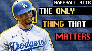 The Only Thing That Matters in Baseball  Baseball Bits [upl. by Enaelem]