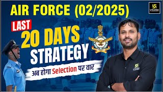 Air Force 022025 Last 20 Days Strategy  How to crack Air Force Exam Utkarsh Defence Academy [upl. by Aienahs]