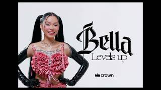 Bella Levels Up Official Trailer [upl. by Annael]