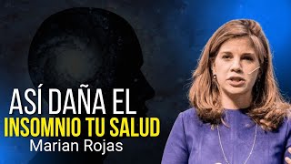 Cómo el Mal Descanso Afecta Tu Concentración y Estado de Ánimo Marian Rojas Estapè [upl. by Latsirk784]