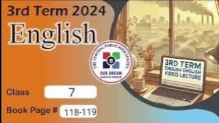 Level 7 ll English A Part 2 ll Third term 2024  PP118119 [upl. by Atteyram]