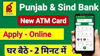 punjab and sind bank new atm card apply online 2022how to apply new debit card psb unic app [upl. by Calondra]