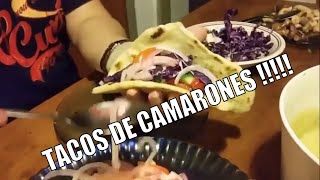 COMO HACER TACOS DE CAMARONES  La COCINA DE DIEGO DEL HONDA [upl. by Navonod38]