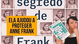 O último segredo de Anne Frank [upl. by Ehsrop]