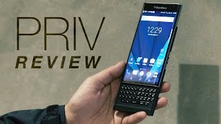 BlackBerry Priv Review [upl. by Okoyik]