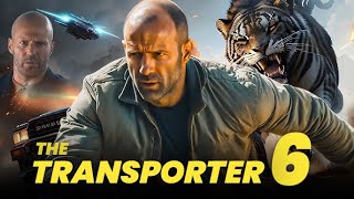 The Transporter 6 2024 Movie  Jason Statham Shu Qi amp Matt Schulze  Review amp Facts [upl. by Haodnanehs]