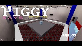 PIGGY SAYS  v128 Update [upl. by Suzann443]