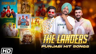 Top 5 Hits  Punjabi Latest Songs 2022  The Landers  Punjabi Hit Songs  Top Punjabi Hits Jukebox [upl. by Rik]