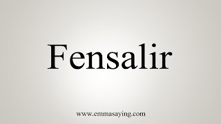 How To Say Fensalir [upl. by Tiphanie]