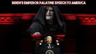 Bidens Emperor Palpatine Speech To America [upl. by Ylle480]