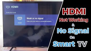 How to Fix TV HDMI Port Not Working Resolve HDMI No Signal Issue on TV [upl. by Ful]