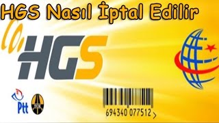 HGS Nasıl İptal Edilir [upl. by Awe]