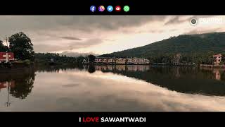 SAWANTWADI CITY  MOTI LAKE  I LOVE SAWANTWADI  KONKAN [upl. by Ahsillek]