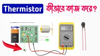 How Does Thermistor Work In Bangla Tutorial  EEE [upl. by Aloz]