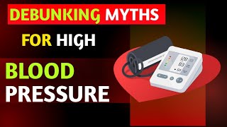 How to control high blood pressure  Debunk common blood pressure myths [upl. by Novaelc385]