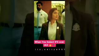 🕊️whenyoubecomeIFSOFFICER🚔🧑‍✈️ upsc ifsmotivation motivation upscaspirants ytshorts [upl. by Dlonyar919]