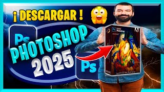 ✅ PHOTOSHOP 2025 DESCARGAR FULL ESPAÑOL 💥NUEVA VERSION Ya Disponible💥 [upl. by Hemetaf]