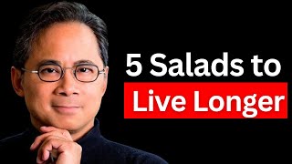 These 5 SALADS Regenerate Stem Cells amp LIVE LONGER🔥Dr William Li [upl. by Ellison]