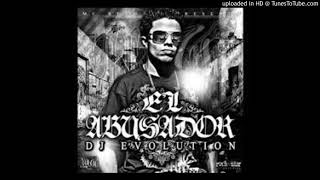 DJ Evolution  Mix La Bellakera El Abusador The Mixtape 09 [upl. by Melly]