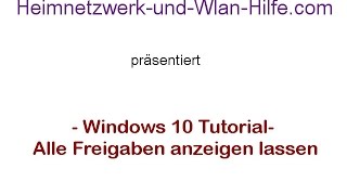 Alle Freigaben unter Windows 10 anzeigen lassen [upl. by Decato]