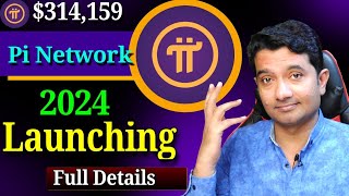 Pi Network Launching CONFIRM 2024  Pi Network New Update Today  Pi Coin Price [upl. by Charteris]