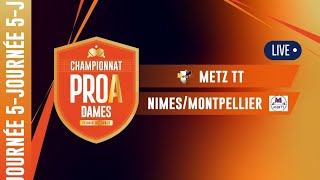 PRO A DAMES  J5  METZ TT vs ALLIANCE NIMESMONTPELLIER [upl. by Mannes]