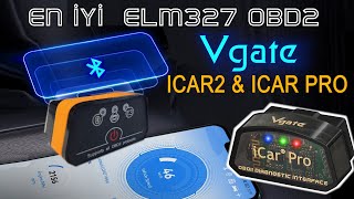 EN İYİ OBD2 ELM 327 VGATE ICAR PRO VE ICAR2 İNCELEME KURULUM ARIZA TESPİT VE GİZLİ ÖZELLİK AÇMA [upl. by Yerffoj]