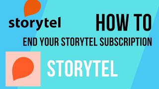 How To End A Storytel Subscription [upl. by Sackey574]